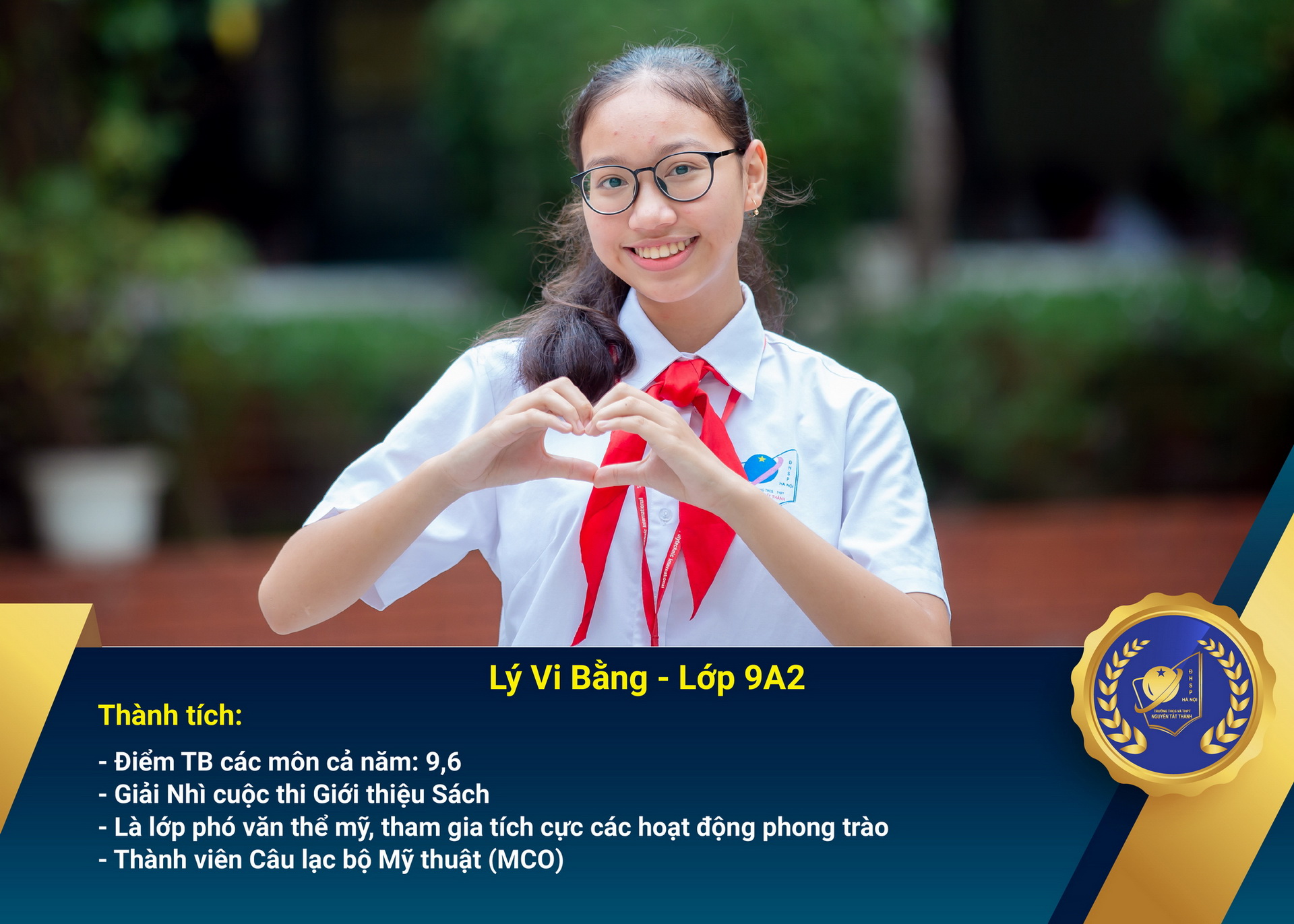 Chân dung học sinh nhận Học bổng Nguyễn Tất Thành lần thứ 43 và 44 – Khối 9 - năm học 2022 – 2023